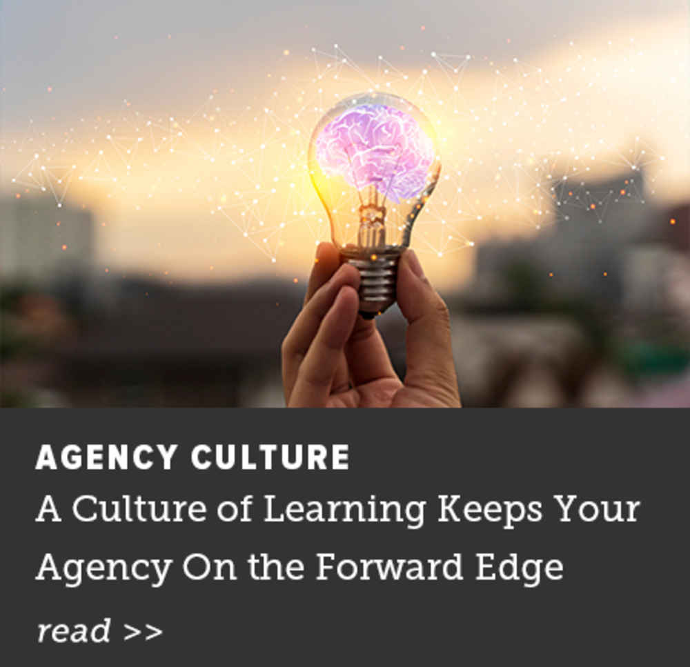 Culture of Learning Keeps Agency on Forward Edge