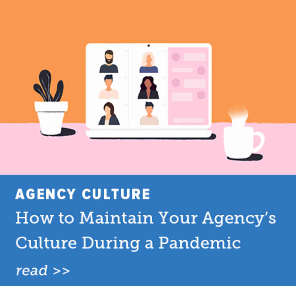 How to Maintain Your Agency's Culture During a Pandemic