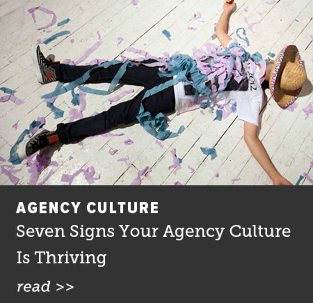 Seven Signs Your Agency Culture is Thriving