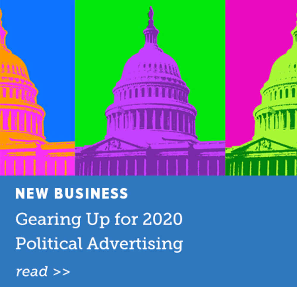 Gearing Up for 2020 Political Advertising