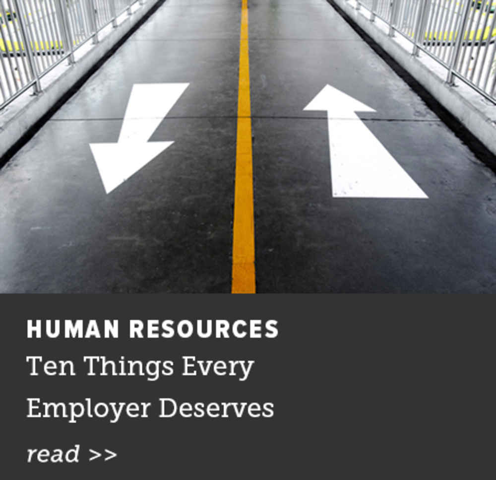 Ten Things Every Employer Deserves