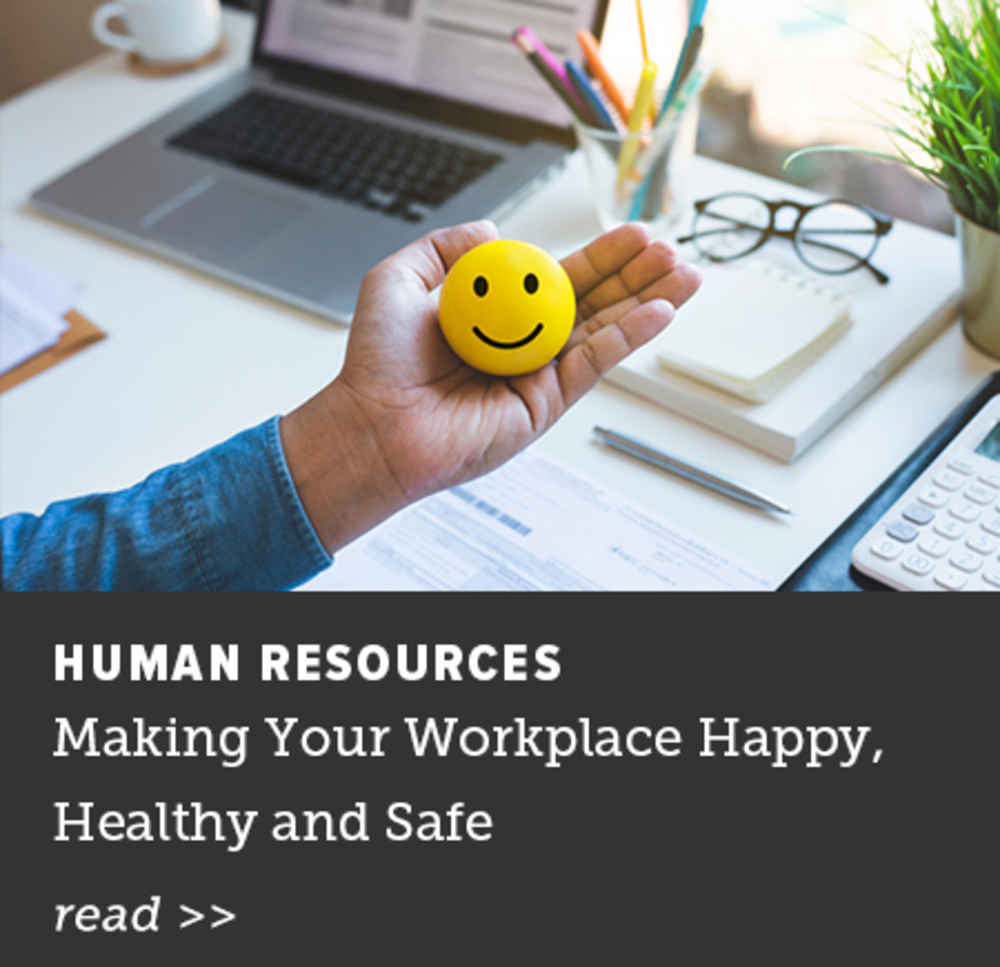 Workplace Happy Healthy and Safe